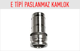 E Tipi Paslanmaz Kamlok