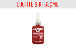 Loctite Sıkı Geçme